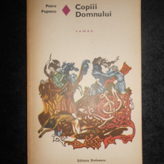 Petru Popescu - Copiii Domnului