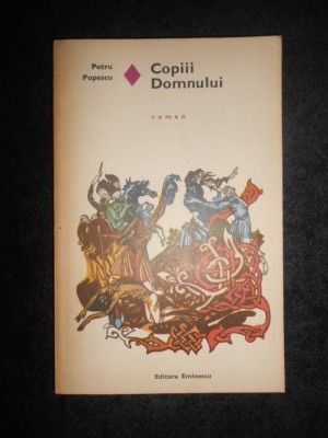 Petru Popescu - Copiii Domnului foto