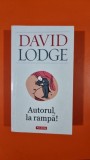 Autorul, la rampa - David Lodge