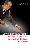 The Sign of the Four | Sir Arthur Conan Doyle, William Collins