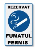 Placuta reflectorizanta rezervat fumatul permis loc de fumat