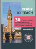 AS - OANA ANDONE - READY TO TEACH, PREDAREA LIMBII ENGLEZE