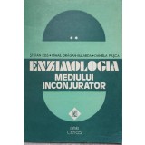 ENZIMOLOGIA MEDIULUI INCONJURATOR VOL.2 ENZIMOLOGIA SOLURILOR TEHNOGENE-STEFAN KISS, MIHAIL DRAGAN- BULARGA-216639