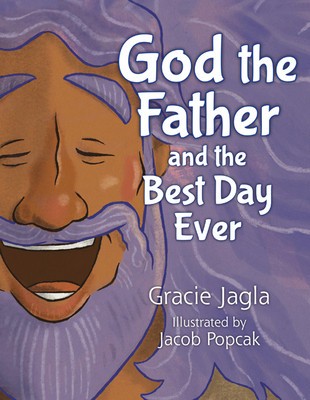 God the Father and the Best Day Ever foto