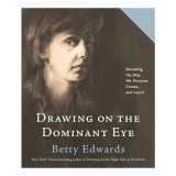 Drawing on the Dominant Eye