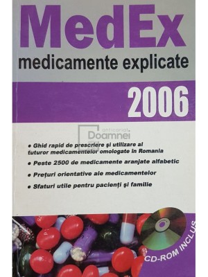 Marius Negru (ed.) - MedEx - Medicamente explicate 2006 (Editia: 2005) foto
