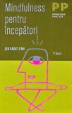 Cumpara ieftin Mindfulness pentru incepatori - 2016 - Jon Kabat-Zinn ($W197)