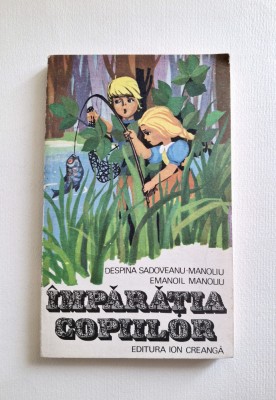 Imparatia copiilor - Editura Ion Creanga 1976 foto