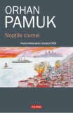 Cumpara ieftin Noptile Ciumei, Orhan Pamuk - Editura Polirom