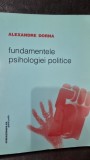 Fundamentele psihologiei politice - Alexandre Dorna