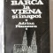 &quot;DE LA BARCA LA VIENA si inapoi&quot;, Adrian Paunescu, 1981