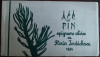 FLORIN IORDACHESCU - ACE DE PIN (1934) [DEDICATIE / AUTOGRAF]