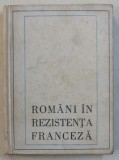 ROMANI IN REZISTENTA FRANCEZA , IN ANII CELUI DE-AL DOILEA RAZBOI MONDIAL , 1969