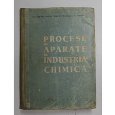 PROCESE SI APARATE IN INDUSTRIA CHIMICA , 1959 , PREZINTA URME DE UZURA