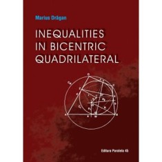 Inequalities in bicentric quadrilateral - Marius Dragan