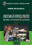 CERCETAREA IN STIINTELE POLITICE - SORIN MITULESCU