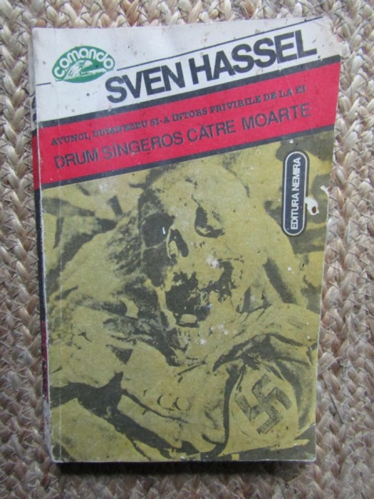 Sven Hassel - Drum sangeros catre moarte