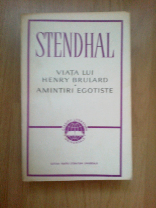 e2 Viata Lui Henry Brulard Amintiri Egotiste - Stendhal