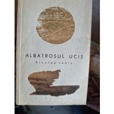 Albatrosul ucis - Nicolae Labis