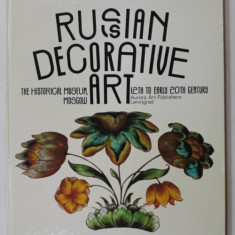 RUSSIAN DECORATIVE ART , 12TH TO EARLY 20TH CENTURY , by NINA ASHARINA , 1987