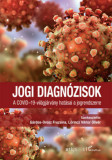 Jogi diagn&oacute;zisok - A COVID-19-vil&aacute;gj&aacute;rv&aacute;ny hat&aacute;sai a jogrendszerre - G&aacute;rdos-Orosz Fruzsina