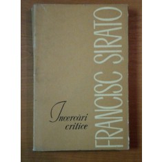 FRANCISC SIRATO, incercari critice , 1967 ,