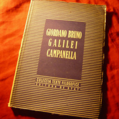 Colectia Texte Filosofice - Giordano Bruno /Galilei/ Campanella -Ed1951 ,120 pag