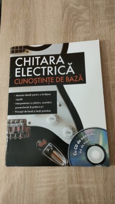 Chitara electrica. Cunostinte de baza -CD de exercitii (66 de track-uri) -metoda foto
