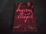 Cumpara ieftin FANUS NEAGU - INGERUL A STRIGAT 1968