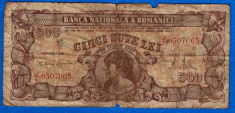 (1) BANCNOTA ROMANIA - 500 LEI 1947 (25 IUNIE 1947), COSASUL, CIRCULATA - RARA foto