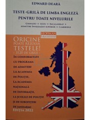Edward Deara - Teste-grila de limba engleza pentru toate nivelurile (Editia: 2022) foto