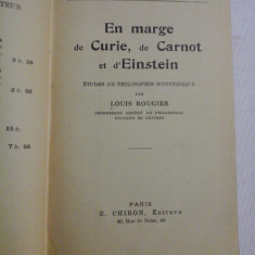 EN MARGE de CURIE, de CARNOT et d'EINSTEIN - LOUIS ROUGIER