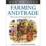 Farming and Trade
