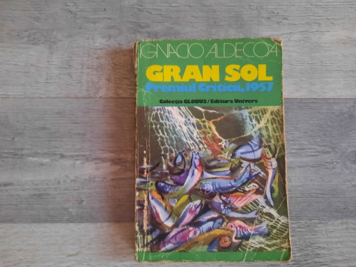 Gran Sol de Ignacio Aldecoa