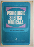 Psihologie si etica medicala. Manual pentru clasa a X-a licee sanitare &ndash; Anton Nicolau