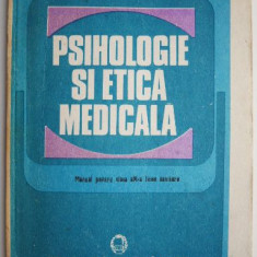 Psihologie si etica medicala. Manual pentru clasa a X-a licee sanitare – Anton Nicolau