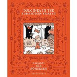 Dulcinea in the Forbidden Forest