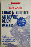 Chiar si vulturii au nevoie de un imbold. Invata sa te avanti in zbor spre culmi intr-o lume in continua schimbare &ndash; David McNally