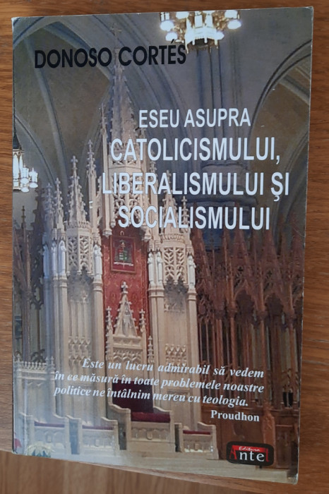 Eseu asupra catolicismului, liberalismului și socialismului, Donoso Cortes