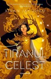 Tiranul Celest (Vol. 2) - Paperback brosat - Xiran Jay Zhao - Bookzone