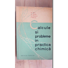 Calcule si probleme in practica chimica- A.Ianu, A.Cerbu, A.Dinescu, F.Barca