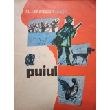 Al. I. Bratescu Voinesti - Puiul (Editia: 1970)