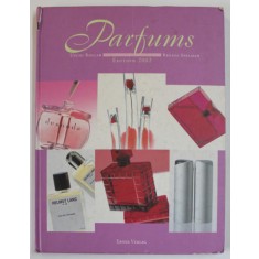 PARFUMS von USCHI ROLLAR , photo von REGINA SPELMAN , EDITION 2002 , TEXT IN LB. GERMANA