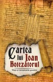 Cartea lui Ioan Botezatorul |