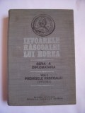 IZVOARELE RASCOALEI LUI HOREA - Seria A Diplomatia VOL 1 - PREMISELE RASCOALEI