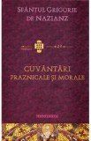 Cuvantari praznicale si morale - Sfantul Grigorie de Nazianz