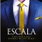 Escala (Vol.1 Din Seria Clubul Miles High), T.L. Swan - Editura Leda Bazaar