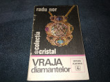 RADU NOR - VRAJA DIAMANTELOR