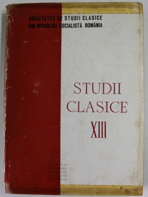 STUDII CLASICE , VOLUMUL XIII , 1971 foto
