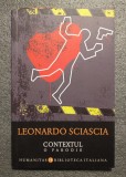 Leonardo Sciascia - Contextul (o parodie)